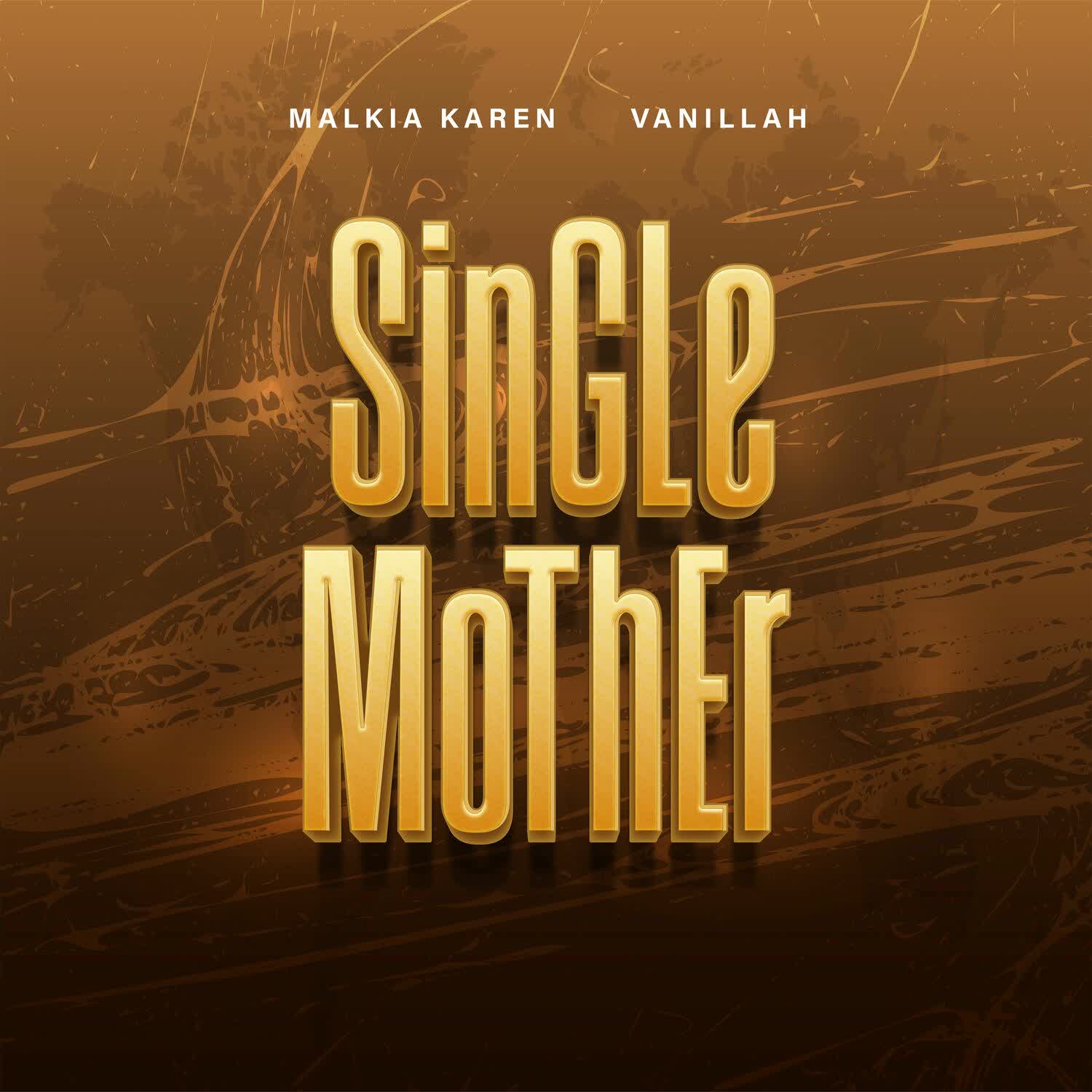Audio Release | Malkia Karen X Vanillah – Single Mother