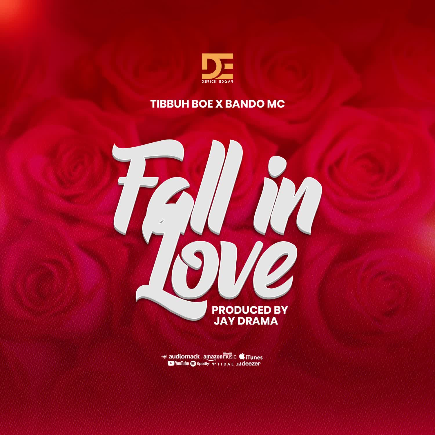 Audio Release | Tibbuh Boe Ft. Bando Mc – Fall in Love
