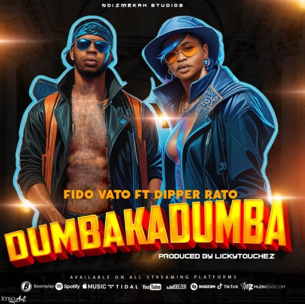 Audio Release | Fido Vato Ft Dipper Rato – DumbakaDumba