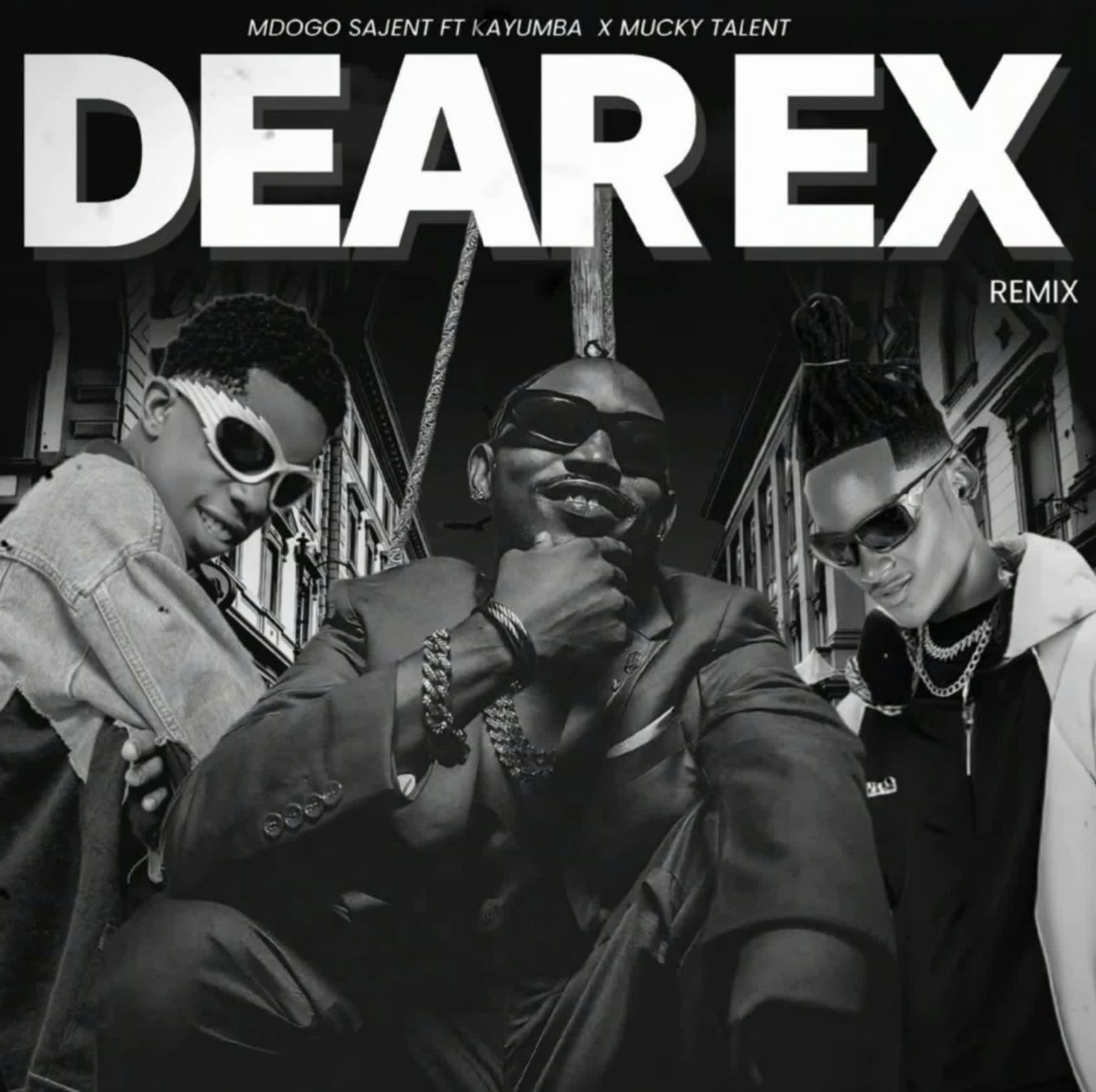 Audio Release | Mdogo Sajent Ft. Kayumba X Muckytalent – Dear Ex (Remix)
