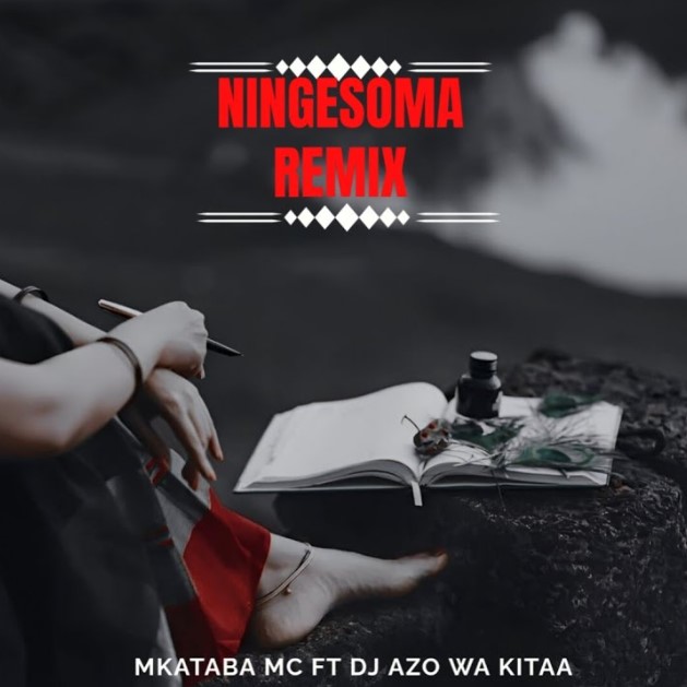 Audio Release | Mkataba Mc Ft Dj Azo Wa Kitaa – Ningesoma Remix