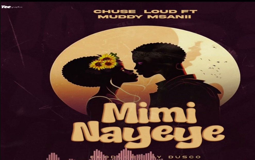 Audio Release | Mudy Msanii Ft Chuse Loud – Mimi Na Yeye
