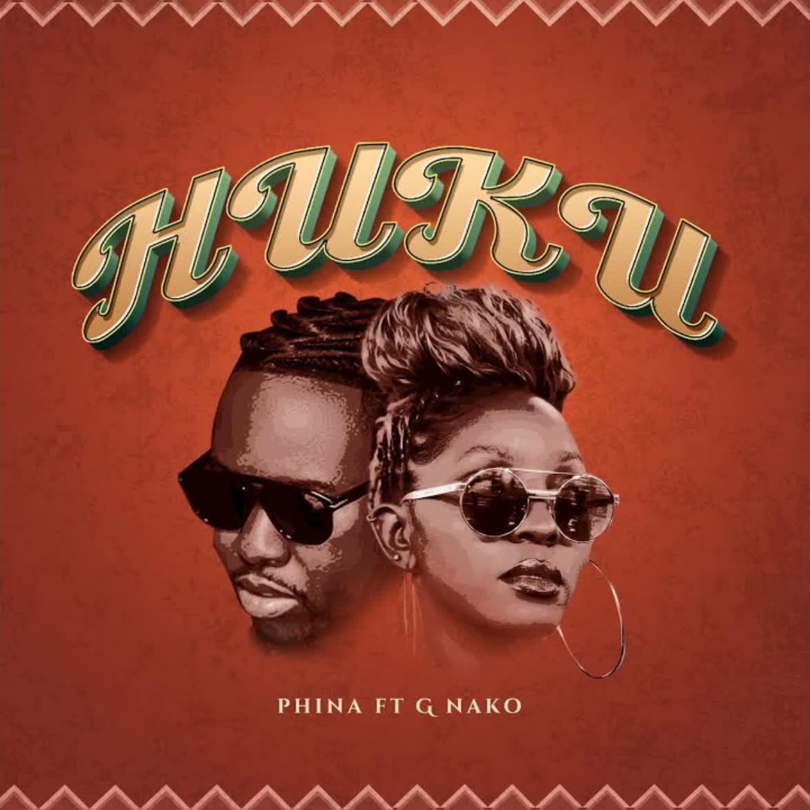 Audio Release | Phina Ft. G Nako – Huku