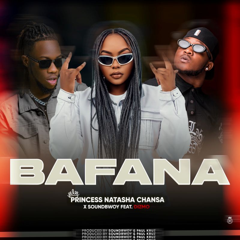 Audio Release | Natasha Chansa Ft. Dizmo – Bafana