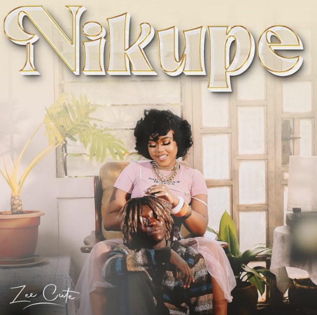 Audio Release | Zee Cute – Nikupe