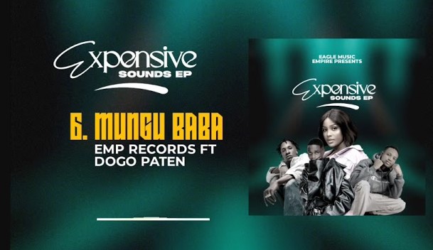 Audio Release | Emp Records Ft Dogo Paten – Mungu Baba